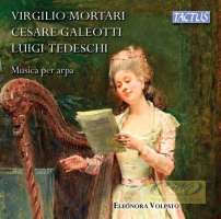 Musica per arpa: Tedeschi, Galeotti, Mortari